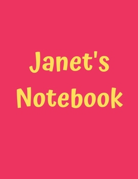 Paperback Janet's Notebook: Pink Cover, College Ruled, 100 Sheets, 8.5" x 11" (Letter Size), White Paper Book