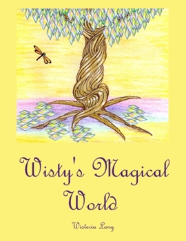 Paperback Wisty's Magical World Book