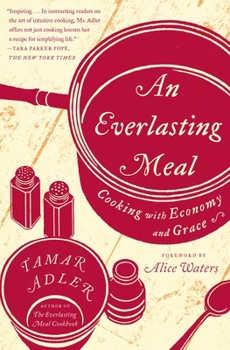 Paperback An Everlasting Meal: Cooking with Economy and Grace Book