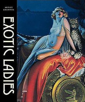Paperback Exotic Ladies (Artist Archives) Book