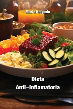 Paperback Dieta Anti-inflamatoria [Spanish] Book