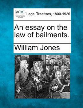 Paperback An Essay on the Law of Bailments. Book