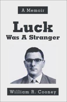 Paperback Luck Was A Stranger: A Memoir Book