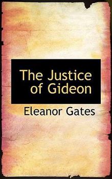 The Justice of Gideon