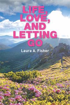 Paperback Life, Love, and Letting Go Book