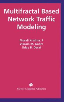 Hardcover Multifractal Based Network Traffic Modeling Book