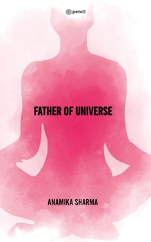 Paperback Father Of Universe Book