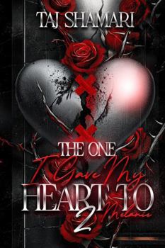 Paperback The One I Gave My Heart To 2: Melanie Book