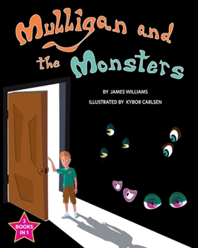 Paperback Mulligan and the Monsters / The Monsters and the Snargle Book