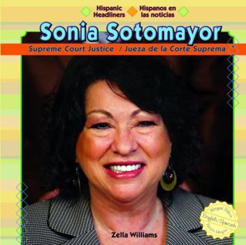 Sonia Sotomayor: Supreme Court Justice