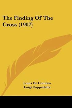 Paperback The Finding Of The Cross (1907) Book