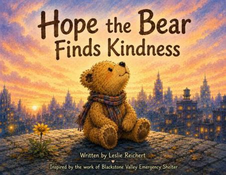 Paperback Hope the Bear Finds Kindness Book