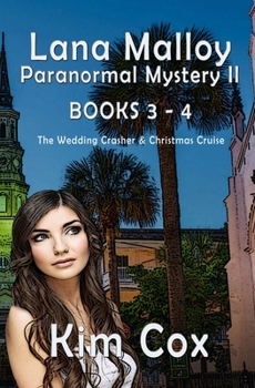 Paperback Lana Malloy Paranormal Mystery II: The Wedding Crasher & Christmas Cruise Book