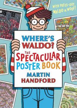 Paperback Where's Waldo? The Spectacular Poster Book [With Punch-Out(s)] Book