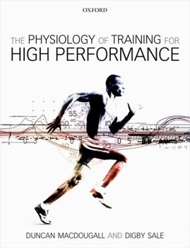 Paperback The Physiology of Training for High Performance Book