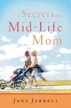 Paperback Secrets of a Mid-Life Mom Book