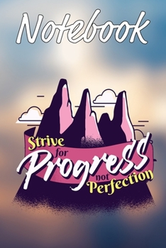 Paperback Notebook: Progress not Perfection - Dotted, 6x9 - For Notes, To Do Lists, Sketches and Calligraphy - Planer Book