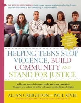 Hardcover Helping Teens Stop Violence, Build Community, and Stand for Justice Book