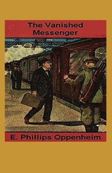 Paperback The Vanished Messenger Illustrated Book