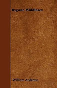Paperback Bygone Middlesex Book