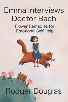 Paperback Emma Discovers Bach Flower Essences Book
