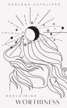 Paperback Reclaiming Worthiness Book