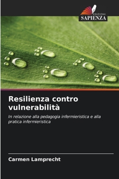 Paperback Resilienza contro vulnerabilità [Italian] Book