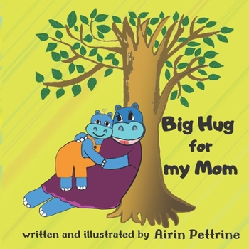 Paperback Big Hug for my Mom Book