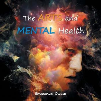 Paperback The Arts and Mental Health Book