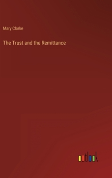 Hardcover The Trust and the Remittance Book