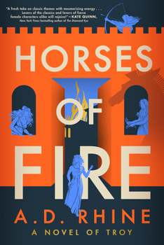 Paperback Horses of Fire: A Novel of Troy Book