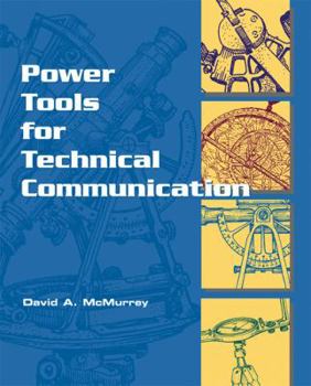 Paperback Power Tools for Technical Communication Book