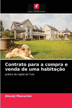 Paperback Contrato para a compra e venda de uma habitação [Portuguese] Book