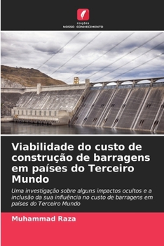 Paperback Viabilidade do custo de construção de barragens em países do Terceiro Mundo [Portuguese] Book