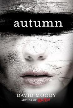 Autumn - Book #1 of the Autumn
