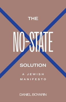 Hardcover The No-State Solution: A Jewish Manifesto Book