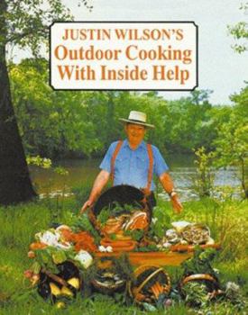 Hardcover Justin Wilson's Outdoor Cooking with Ins Book
