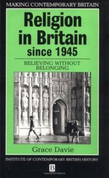 Paperback Religion in Britain Since 1945: Believing Without Belonging Book