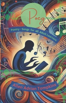 POEG: Poetry- Songs for All Adult Learners (Individual Souls)