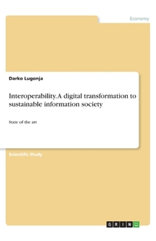 Paperback Interoperability. A digital transformation to sustainable information society: State of the art Book