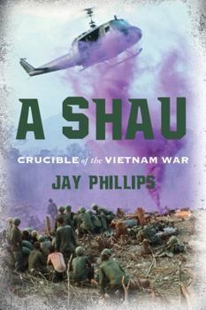 Paperback A Shau : Crucible of the Vietnam War Book