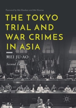 Paperback The Tokyo Trial and War Crimes in Asia Book