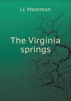 Paperback The Virginia springs Book