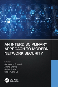 Paperback An Interdisciplinary Approach to Modern Network Security Book