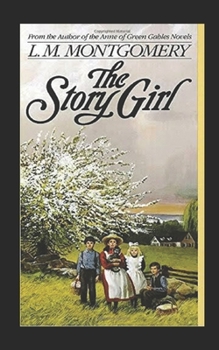 Paperback The Story Girl Illustrated Book