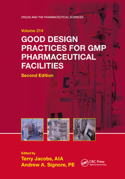 Paperback Good Design Practices for GMP Pharmaceutical Facilities Book