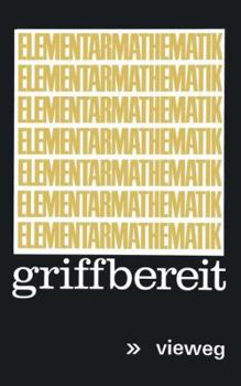 Paperback Elementarmathematik Griffbereit: Definitionen, Theoreme, Beispiele [German] Book