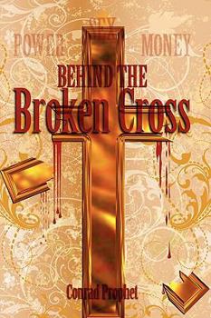 Paperback Behind the Broken Cross Book