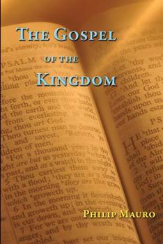 Paperback The Gospel of the Kingdom Book