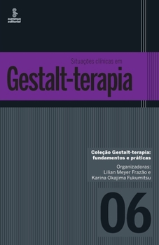 Paperback Situações clínicas em Gestalt-terapia [Portuguese] Book